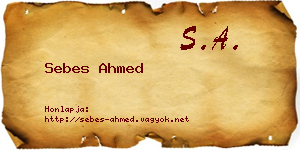 Sebes Ahmed névjegykártya